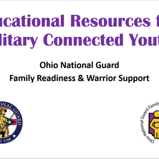 First slide of webinar titled Educational Resources for Military Connected Youth by the Ohio National Guard