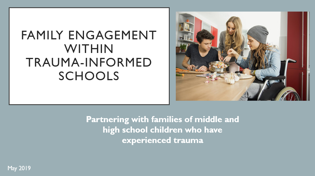 Family Engagement Within Trauma-informed Schools: Toolkits For Middle 