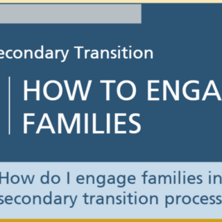 the first slide of the module, titled How to engage families in postsecondary transitions process