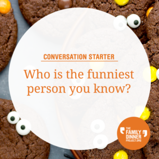 A conversation starter that says "Who is the funniest person you know?"
