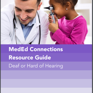 MedEd Resource Guide for Deaf/HH