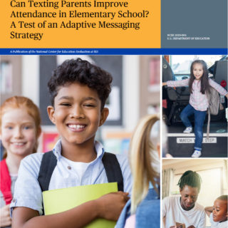 Cover of Can Texting Parents Improve Attendance in Elementary School? A Test of an Adaptive Messaging Strategy