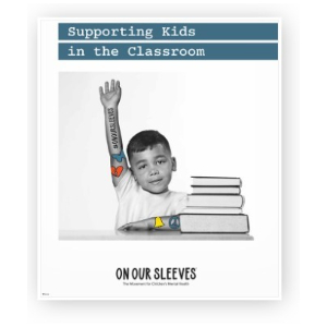 Logo for On Our Sleeves: Supporting Kids in the Classroom