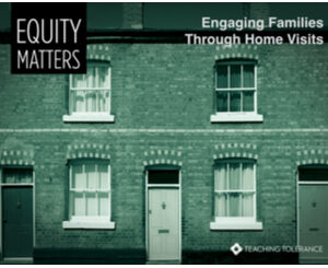 Equity Matters Engaging Families Through Home Visits