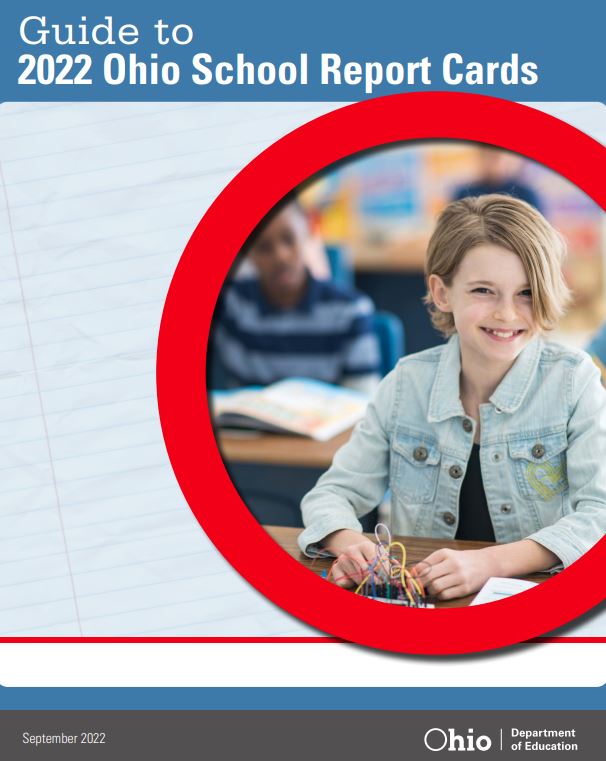 Guide to 2022 Ohio School Report Cards Ohio's Statewide Family